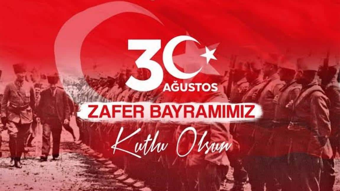 30 Ağustos Zafer Bayramımız Kutlu Olsun 